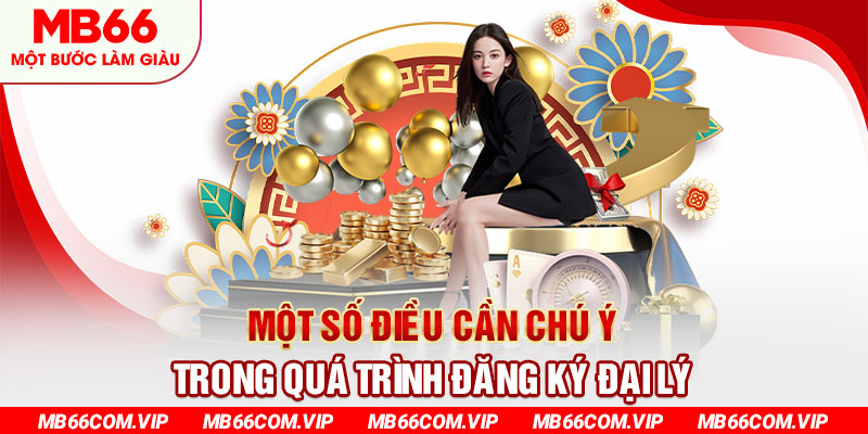 Một số điều cần chú ý trong quá trình đăng ký