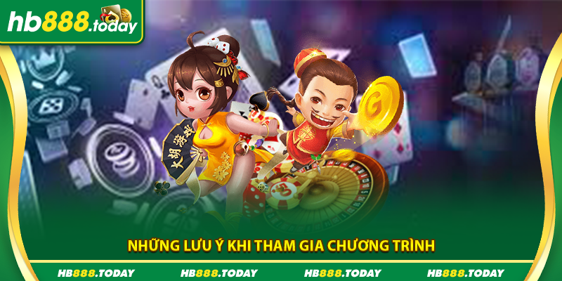 Lưu ý khi tham gia nhận 100k từ nhà cái HB88